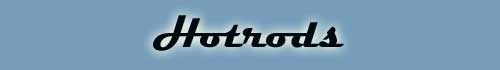 Hotrods